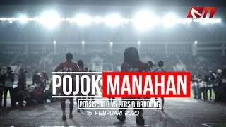 Pojok Manahan : Persis Solo Vs Persib Bandung