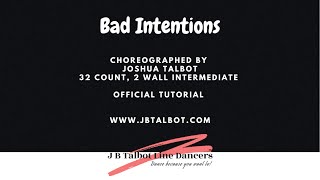 Bad Intentions Line Dance [Official Tutorial] by Joshua Talbot