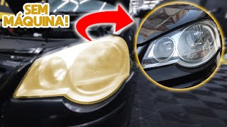 FAROL AMARELADO | Resolva fácil sem polimento