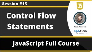 Conditional Statements in JavaScript - if, if else, if else if else & switch (JavaScript - Part 13)
