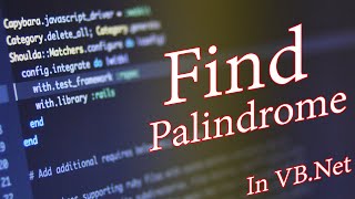 Find Palindrome In String Visual Basic Tutorial in Hindi