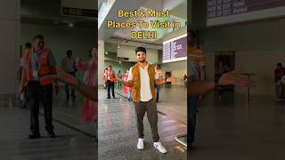 Best Places to Visit in Delhi #shorts #delhi