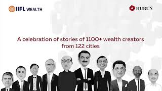 Unveiling the most comprehensive rich list from India | IIFL Wealth Hurun India Rich List 2022