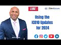 Using the ICD10 Updates for 2024 Replay