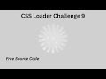 CSS Animation Tutorial | CSS Loader Challenge 9 #cssanimation #csstutorial #cssloader