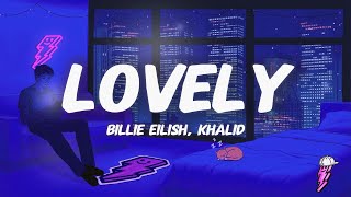 Billie Eilish Khalid Lovely Lyrics