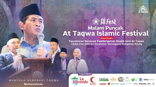 Malam Puncak At Taqwa Islamic Festival bersama KH Anwar Zahid dari Bojonegoro