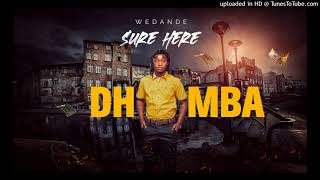 Wedande -Dhimba official (PLEASE SUBSCRIBE) #NBfilms#NaizaBoom#dhimba#mamavee#sainttv#matsanga