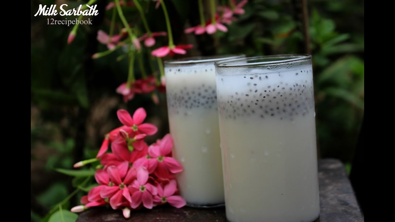 Milk Sarbath Perfect Summer Sharbath Youtube