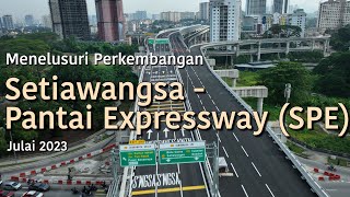 Menelusuri Perkembangan Lebuhraya SPE / DUKE 3  awal Julai 2023