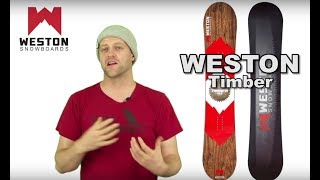 The Weston Timber Snowboard Review