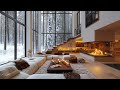 winter morning ambience in cozy living room on snowy day ❄ relaxing jazz music u0026 warm fireplace 🔥