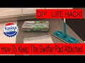 DIY Life Hack - How to Keep the Swiffer Pad Attached to the Swiffer Mop