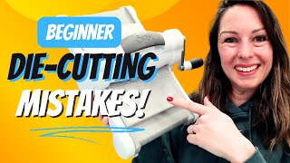 TOP 5 Die-Cutting Mistakes! ✂️ Beginner 101 Tips \u0026 Tricks