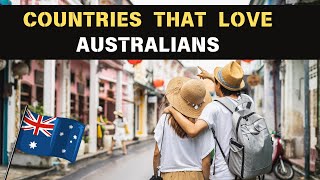 10 Countries Where Australians Are Most Welcomed in 2025