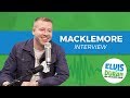 Macklemore Chats Importance of Family and