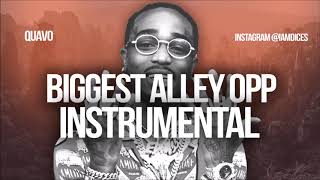 Quavo "Biggest Alley Opp" Instrumental Prod. by Dices | QUAVO HUNCHO *FREE DL*