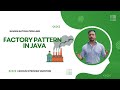 What is Factory Pattern? How to achieve this in Java?