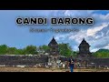 CANDI BARONG SLEMAN-YOGYAKARTA