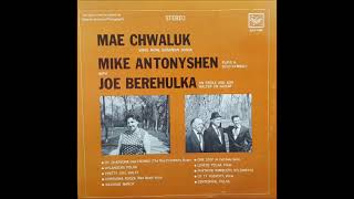 POLKADON'S POLKA OF THE DAY- MAE CHWALUK \u0026 THE RHYTHM RAMBLERS -CENTENNIAL POLKA