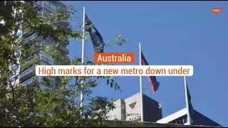 #BouyguesInside: Australia: High marks for a new metro down under