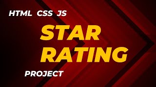 Interactive Star Rating project | html css and javascript #starrating #project