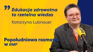 Lubnauer: Edukacja seksualna to tylko 1/10 programu edukacji zdrowotnej