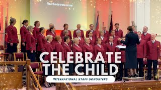 Celebrate the child - the International Staff Songsters