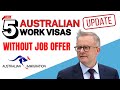 5 Australian Work Visas Without Job offer in 2024 | Australian Work Visa | Australian Immigration