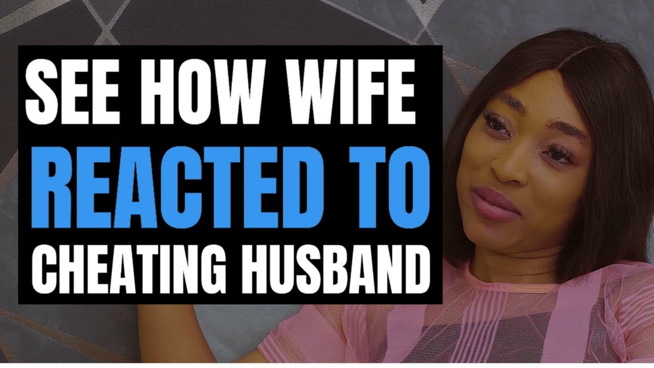 Wife Catches Husband Cheating, What She Did Will Shock You.... Moci ...