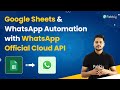 Google Sheets से WhatsApp Message भेजना सीखें | How to Send WhatsApp Message from Google Sheets