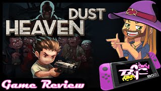 Heaven Dust: Nintendo Switch Game Review (also on Steam)