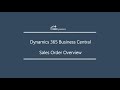 Sales Order Overview: Dynamics 365 Business Central