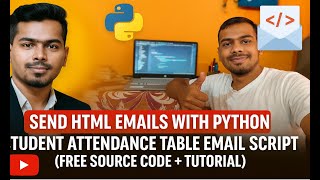 How to Send HTML Emails with Python | Free Student Attendance Email Script Tutorial #python #html