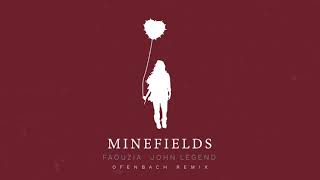 Faouzia John Legend Minefields Ofenbach Remix Audio