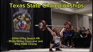 Texas State Weightlifting Championships with Warmups | 301lb Snatch PR | 352lb Clean \u0026 Jerk