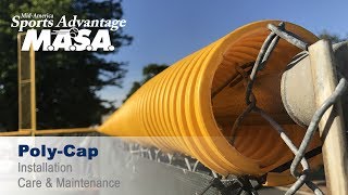 MASA Poly-Cap Installation and Maintenance