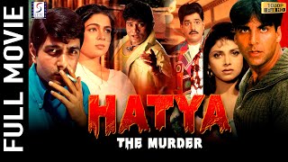 Hatya The Murder 2004 - Action Full Movie - हत्या दी मर्डर - Akshay Kumar,Varsha Usgaonkar