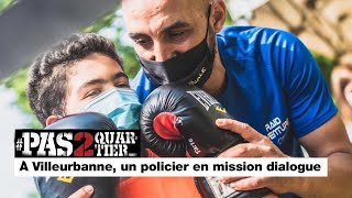 À Villeurbanne, un policier en mission dialogue • FRANCE 24