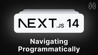 Next.js 14 Tutorial - 21 - Navigating Programmatically