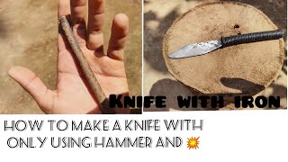 How to make knife at home with a iron/ (എങ്ങനെ ഒരു കത്തി ഉണ്ടാകാം വെറും ഒരു കമ്പി കൊണ്ട് )