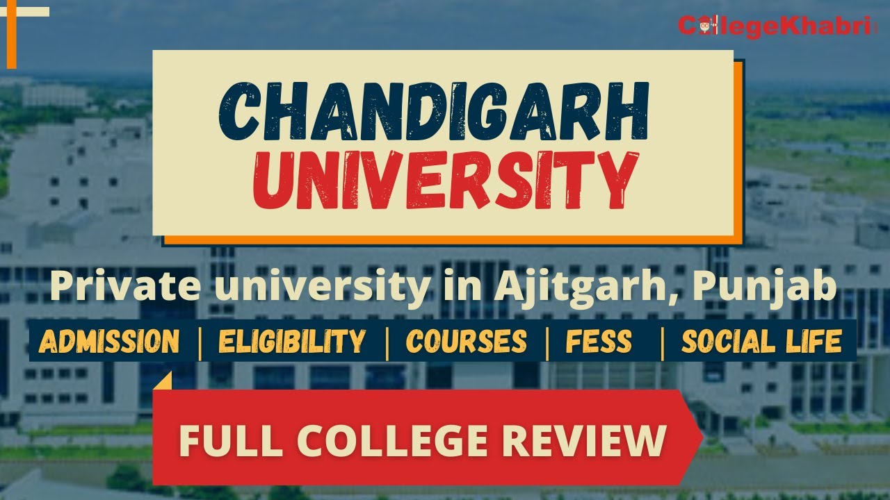 Chandigarh University | Admission | Courses | Fees | | Campus ...