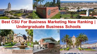 Top CSU FOR BUSINESS MARKETING NEW RANKING