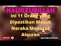 11 Orang yang Dipastikan Masuk Neraka Menurut Alquran