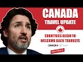 Canada Travel Update : Countries Begin to Welcome Back Tourists | IRCC |  Immigration News 2021