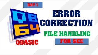 Debugging in QBasic | File Handling | Output Mode | Day 1 || Make Easy