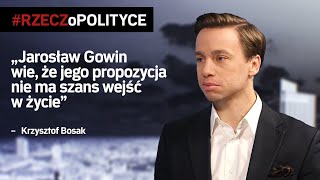 Bosak: Kaczyński się ugnie i przełoży wybory | #RZECZoPOLITYCE