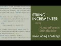 String Incrementer Java Coding Challenge | Edabit | How'd You Code That?