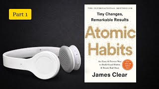 James Clear - Atomic Habits FULL AUDIOBOOK