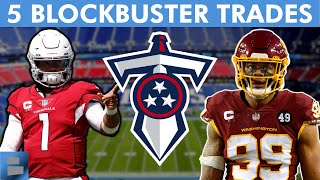 Titans BLOCKBUSTER Trades Before The 2023 NFL Trade Deadline, Ft. Kyler Murray And Chase Young